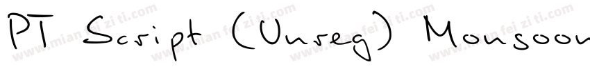 PT Script (Unreg) Monsoon字体转换